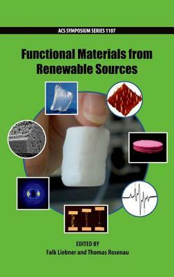 Functional Materials from Renewable Sources by 