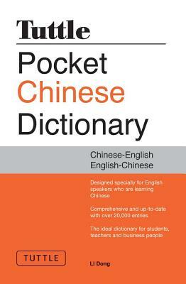 Tuttle Pocket Chinese Dictionary: [fully Romanized] by Li Dong