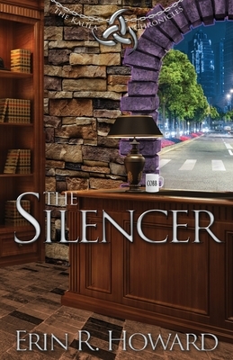 The Silencer by Erin R. Howard