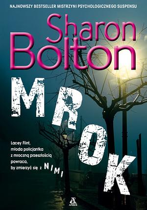 Mrok by Sharon Bolton