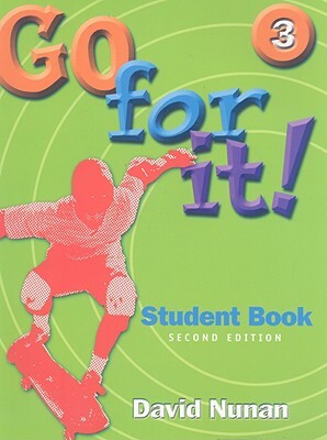 Go for It!, Book 3 by David Nunan