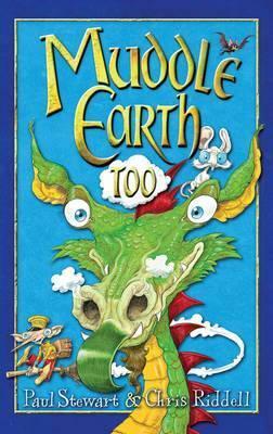 Muddle Earth Too by Paul Stewart, Chris Riddell