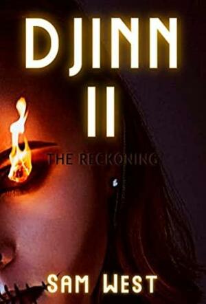 Djinn II: The Reckoning by Sam West