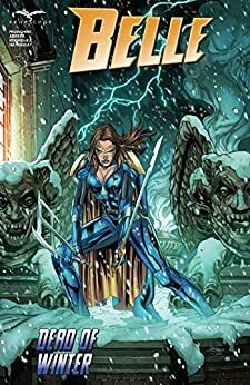 Belle: Dead of Winter by Dave Franchini