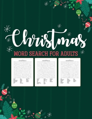 Christmas Word Search For Adults: Puzzle Book - Holiday Fun For Adults - Activities Crafts - Games by Patricia Larson