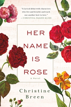 Her Name Is Rose by Christine Breen