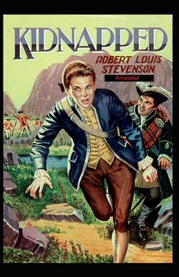 Kidnapped Illustrated by Robert Louis Stevenson