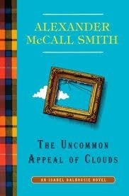 The Uncommon Appeal of Clouds by Alexander McCall Smith