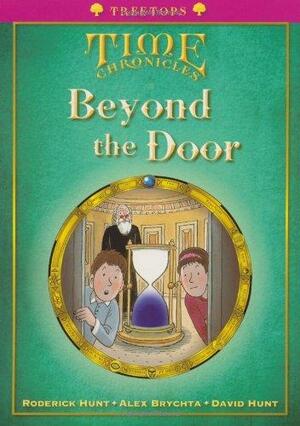 Beyond the Door by David Hunt, Roderick Hunt