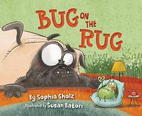 Bug on the Rug by Sophia Gholz