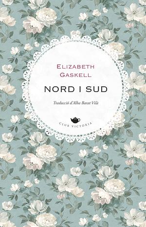 Nord i Sud by Elizabeth Gaskell