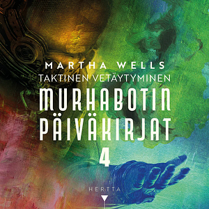 Taktinen vetäytyminen by Martha Wells