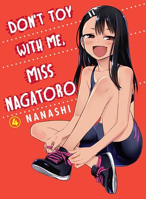 Don't Toy with Me, Miss Nagatoro 4 by nanashi