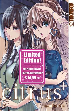 Citrus + (Limited Edition), Band 3 by Saburouta