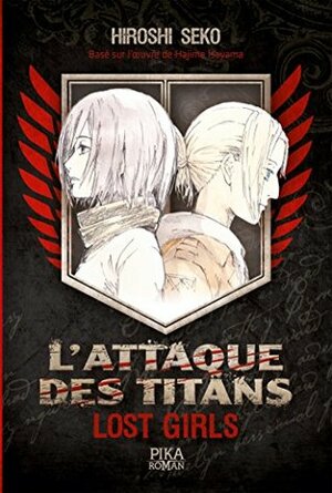 L'Attaque Des Titans - Lost Girls by Hiroshi Seko