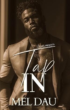 Tap In by Mel Dau
