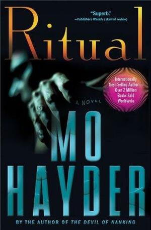 Ritual: A Novel by Mo Hayder