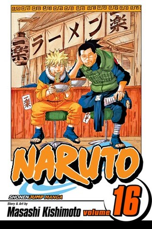 Naruto, Vol. 16: Eulogy by Masashi Kishimoto