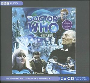 Doctor Who: The Tenth Planet by Kit Pedler, Gerry Davis