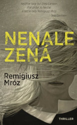 Nenalezená by Remigiusz Mróz