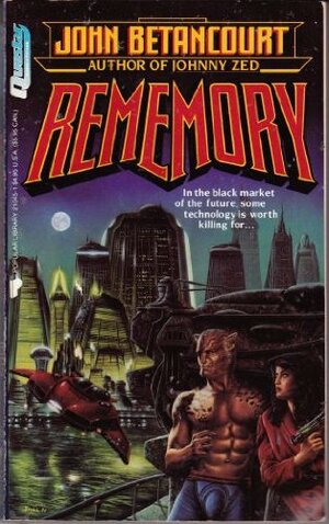 Rememory by John Gregory Betancourt