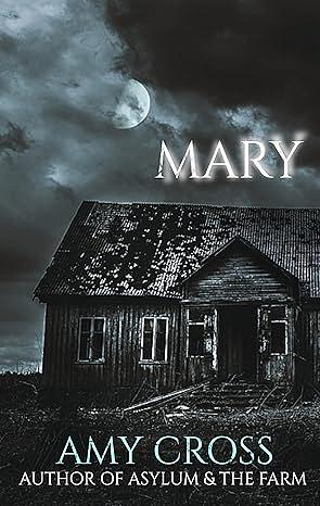 Mary by Amy Cross