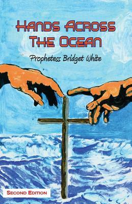 Hands across the ocean by Bridget White