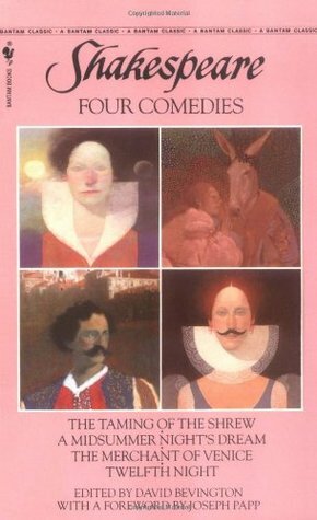 Four Comedies: The Taming of the Shrew, A Midsummer Night's Dream, The Merchant of Venice, Twelfth Night by William Shakespeare