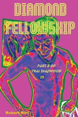 Diamond Fellowship by Robert Bell