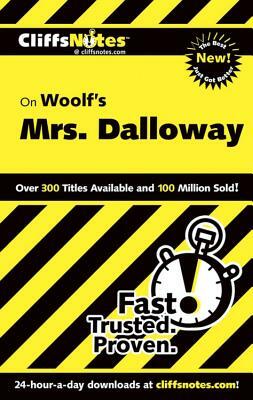 Woolf's Mrs. Dalloway by Gary K. Carey