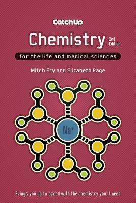 Catch Up Chemistry by Mitch Fry, Elizabeth Page