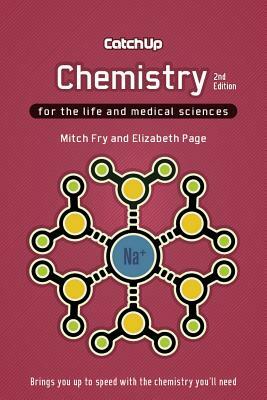 Catch Up Chemistry by Elizabeth Page, Mitch Fry