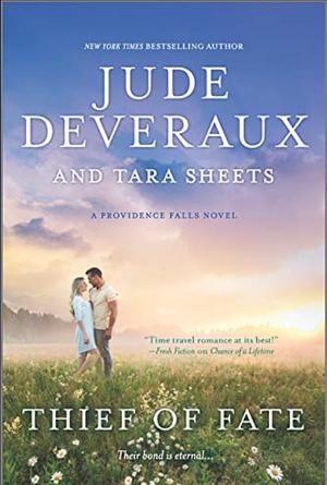 Thief of Fate: A Novel by Jude Deveraux, Jude Deveraux, Tara Sheets, Tara Sheets