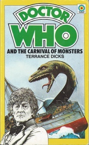 Doctor Who and the Carnival of Monsters by Terrance Dicks