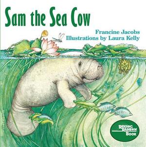 Sam the Sea Cow by Francine Jacobs