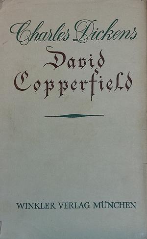 David Copperfield by Charles Dickens