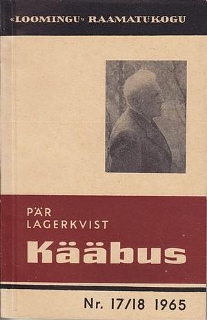 Kääbus by Arnold Ravel, Pär Lagerkvist