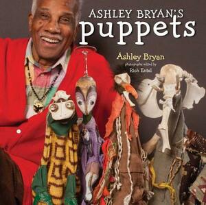 Ashley Bryan's Puppets: Making Something from Everything by Ashley Bryan