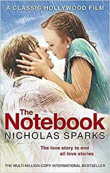 The Notebook by Nicholas Sparks