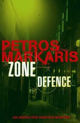 Zone Defence by David Connolly, Petros Markaris