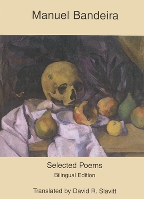 Selected Poems by Manuel Bandeira