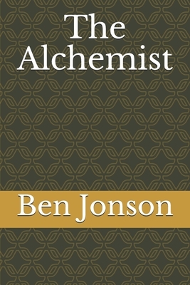 The Alchemist by Ben Jonson