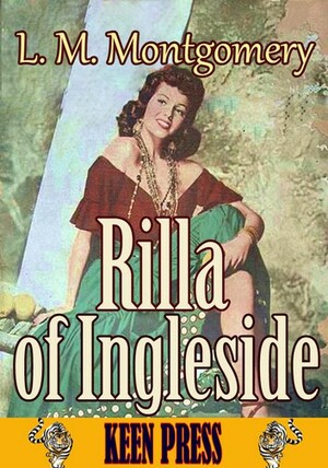 Rilla of Ingleside by L.M. Montgomery