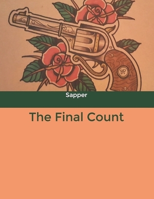 The Final Count by Sapper