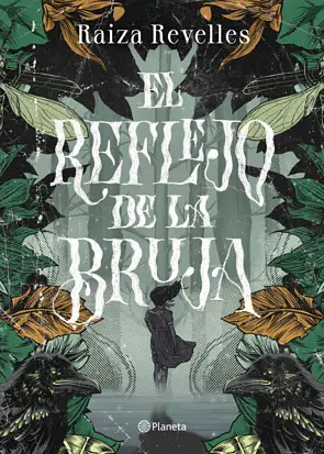 El reflejo de la bruja by Raiza Revelles