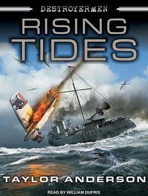 Destroyermen: Rising Tides by Taylor Anderson