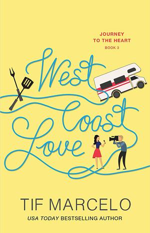 West Coast Love by Tif Marcelo