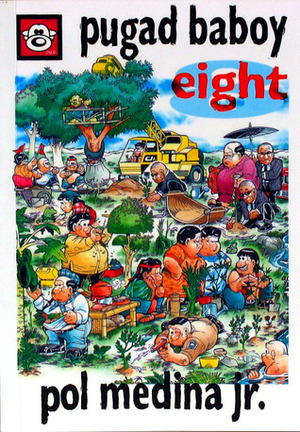 Pugad Baboy 8 by Pol Medina Jr.