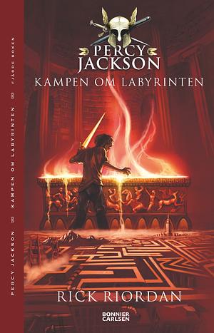 Kampen om Labyrinten by Rick Riordan