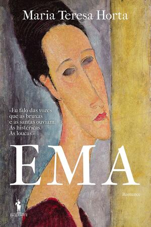 Ema: romance by Maria Teresa Horta